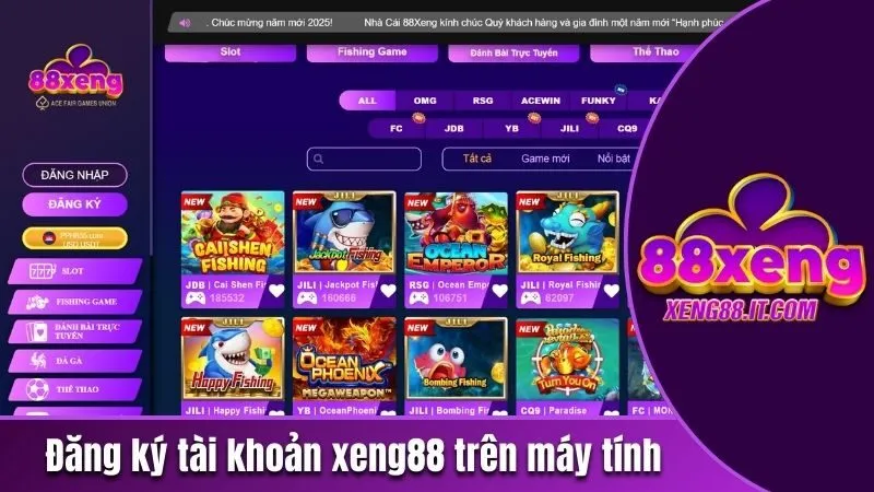 Đăng ký tài khoản Xeng88 trên giao diện máy tính